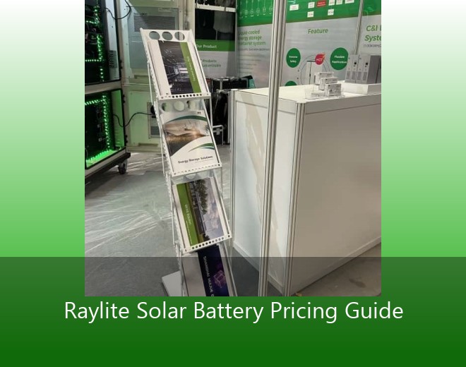 Raylite Solar Battery Pricing Guide